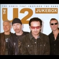 The U2 Jukebox: The Songs That Inspired the Band
