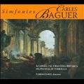 C.Baguer: Symphonies No.2, No.15, No.16, etc