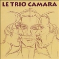 Le Trio Camara