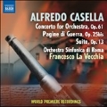 A.Casella: Concerto for Orchestra Op.61, Pagine di Guerra Op.25bis, Suite Op.13