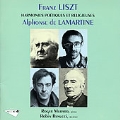 Liszt/Lamartine: Harmonies poetiques et religieuses / Muraro