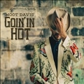 Goin' In Hot