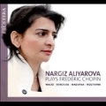 Nargiz Aliyarova plays Frederic Chopin