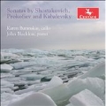 Cello Sonatas by Shostakovich, Prokofiev and Kabalevsky