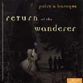 Return of the Wanderer / Puirt a Baroque