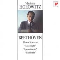 Beethoven: Piano Sonatas "Moonlight", etc / Horowitz