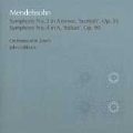 Mendelssohn: Symphonies no 3 & 4 / Lubbock, St. John's Smith