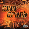 Club Crunk [PA]