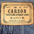 Travelling Highway Blues (Best Of Carson)