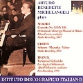 Michelangeli plays Mozart, Chopin and Franck