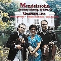 Mendelssohn: Piano Trios Op 49 & Op 66 / Guarneri Trio