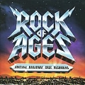 Rock Of Ages : Original Broadway Cast Recording