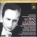 CIMAROSA:GLI ORAZI & I CURIAZI:C.M.GIULINI(cond)/MILANO RAI SO/ETC
