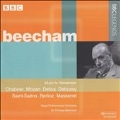 Chabrier, Mozart, Berlioz, et al / Thomas Beecham, Royal PO