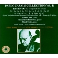 Pablo Casals Collection Vol 1 - Beethoven