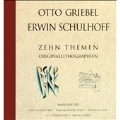 Griebel/Schulhoff: Zehn Themen / Gerard Bouwhuis