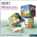 Ibert: Miniatures - Piano Works