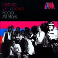 Historia De La Salsa : Fania All Stars