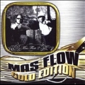 Mas Flow Gold Edition