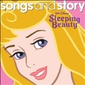 Disney Songs and Story : Sleeping Beauty