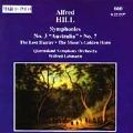 Hill: Symphonies 3 & 7, etc / Lehmann, Queensland SO