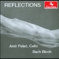 Reflections - J.S.Bach, Bloch