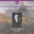 L'Art d'Otakar Jeremias Vol 1 - Smetana: Ma Patrie / Prague