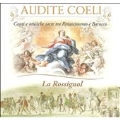 Audite Coeli - Sacred Songs & Music of Renaissance & Baroque