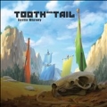 Tooth & Tail