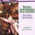 Buxtehude: Membra Jesu Nostri, etc / Van Nevel, Currende