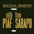 Bobino 1963: Piaf Et Sarapo [CCCD]