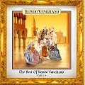 The Best Of Rondo Veneziano Vol. 1