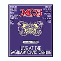 Live At The Saginaw Civic Centre, Jan. 1 1970