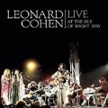 Leonard Cohen Live At The Isle Of Wight 1970