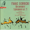 Schubert: Rosamunde Overture, Symphonie no 5 / Immerseel