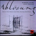 Ablosung - V.Ullmann, Mahler, Berg, R.Strauss