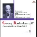 Concerto Recordings Vol.3 - Mendelssohn: Violin Conccerto; Spohr: Violin Concerto No.8; Bruch: Violin Concerto No.1