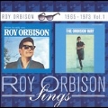 Roy Orbison Sings 1965-1973 Vol.1 (There Is Only One Roy Orbison/The Orbison Way)