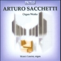 A.Sacchetti: Organ Works