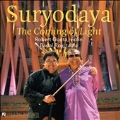 Suryodaya - The Coming of Light