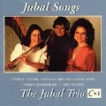 Jubal Songs - Crumb, Sollberger, Stokes, et al / Jubal Trio