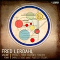 Fred Lerdahl Vol.4