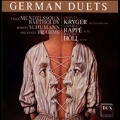 German Duets - Mendelssohn, Schumann, Brahms