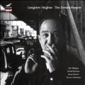 Langston Hughes: The Dream Keeper