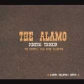 The Alamo - The Essential Film Music Collection