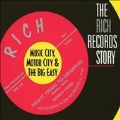 The Rich Records Story