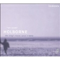 Holborne: My Selfe / Douglass, O'Dette, The King's Noyse