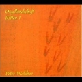 ORGELLANDSCHAFT RITTEN I :SWEELINCK/HASSLER/KAPSBERGER/ETC:PETER WALDNER(org)