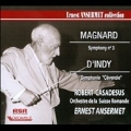 Magnard: Symphony No.3 Op.11 (9/25/1968); D'Indy: Symphonie "Cevenole"Op.25 (10/5/1955) / Robert Casadesus(p), Ernest Ansermet(cond), SRO