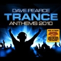 Dave Pearce Trance Anthems 2010